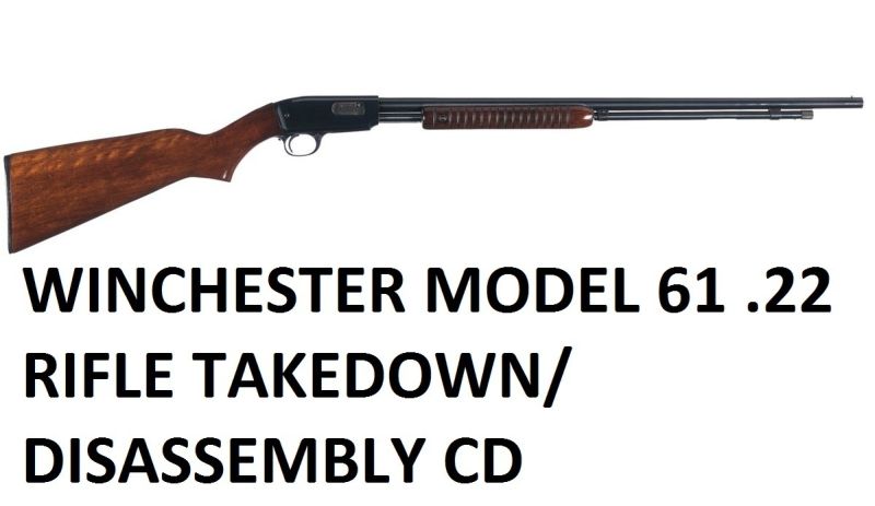Winchester 61 Rifle Service Manuals, Cleaning, Repair Manuals - Click Image to Close