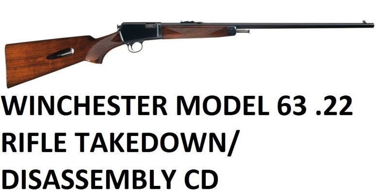 Winchester 63 Rifle Service Manuals, Cleaning, Repair Manuals - Click Image to Close