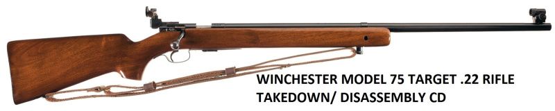 Winchester 75 Target Service Manuals, Cleaning, Repair Manuals - Click Image to Close